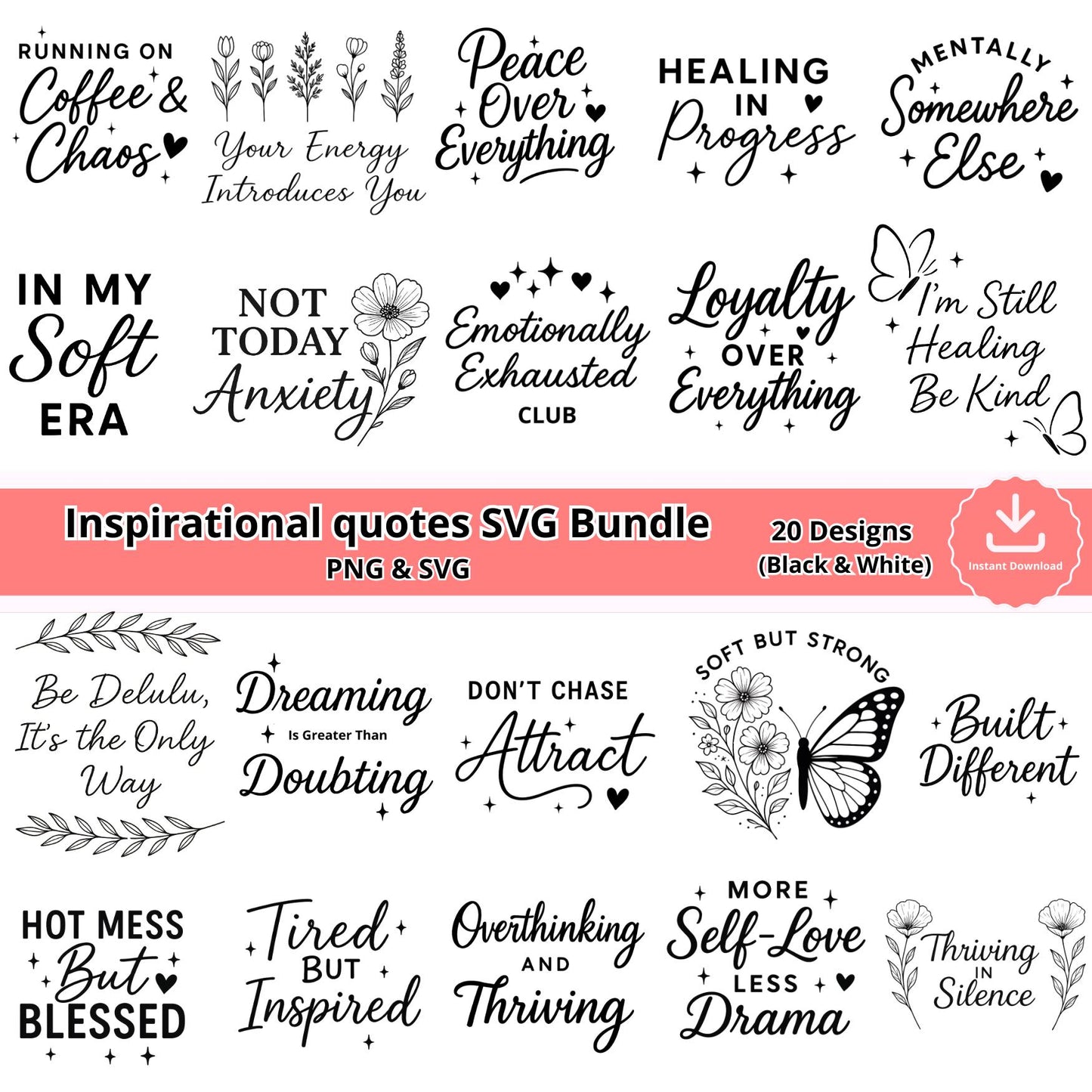 Inspirational Quotes SVG Bundle: Mental Health Affirmations (Digital Download)
