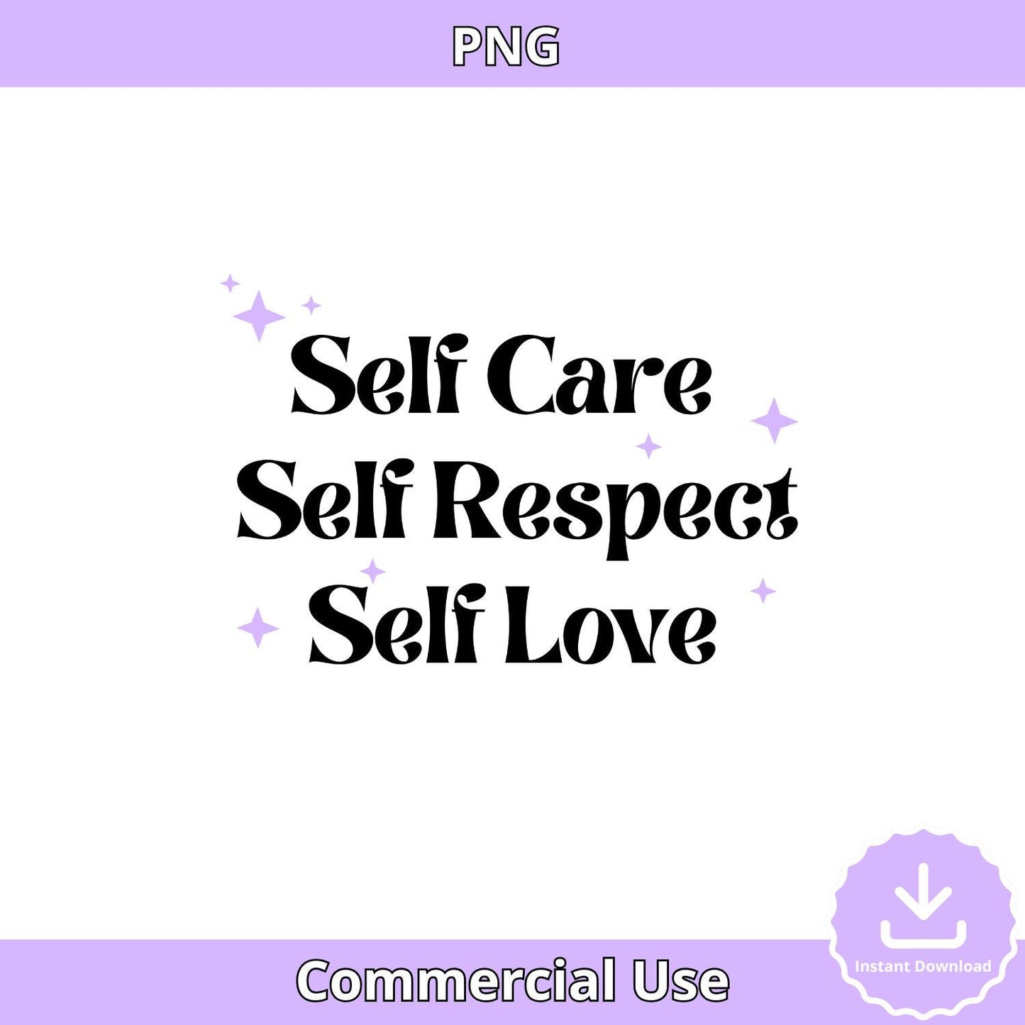 Self Care, Respect, Love PNG: Retro Affirmation Clipart (Digital Download)
