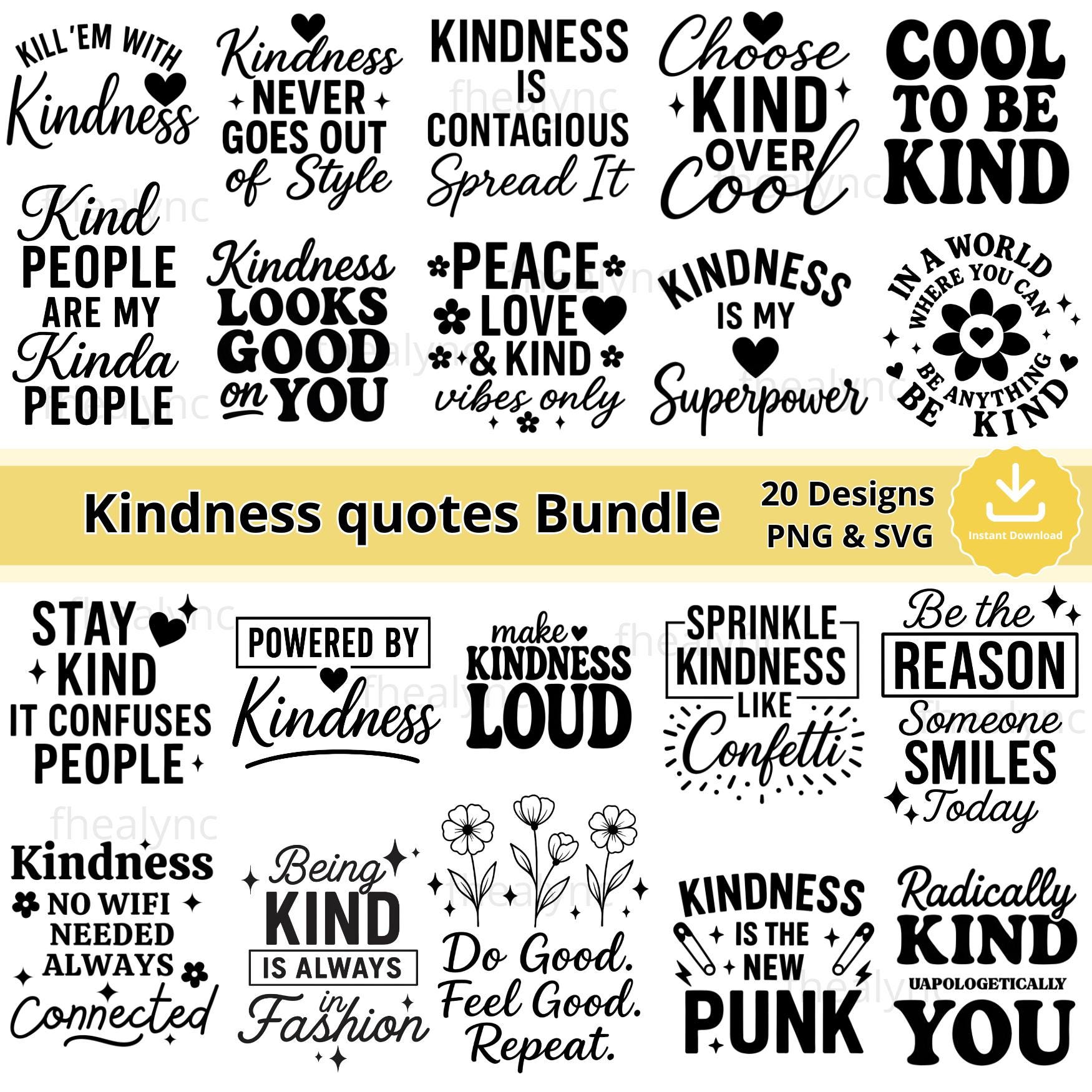 Kindness Quotes SVG Bundle: 20 Positive Designs (Digital Download)