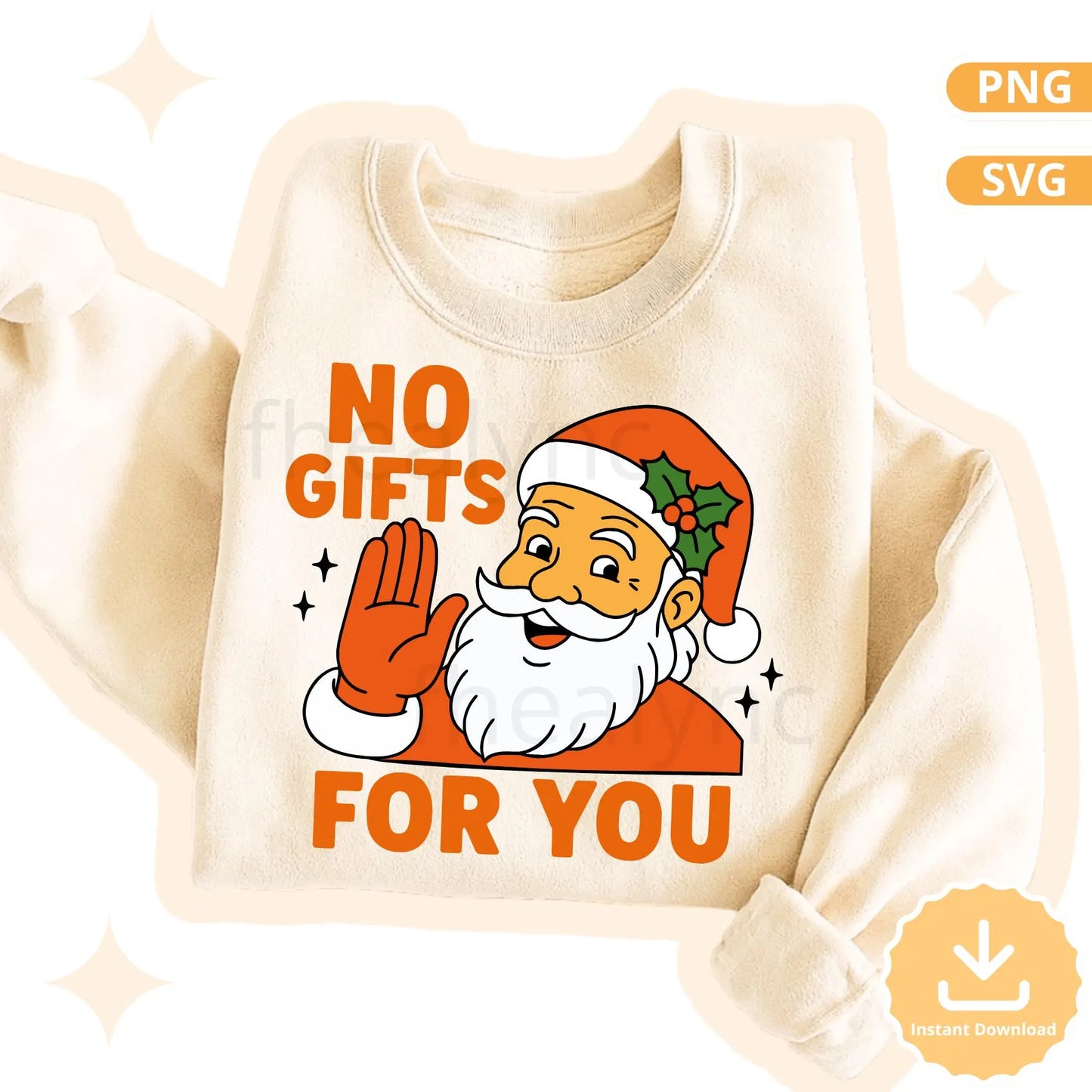 No Gifts For You Funny Santa SVG PNG, Retro Christmas Quote, Funny Holiday Shirt Design, Santa Claus Clipart, Cricut Cut File