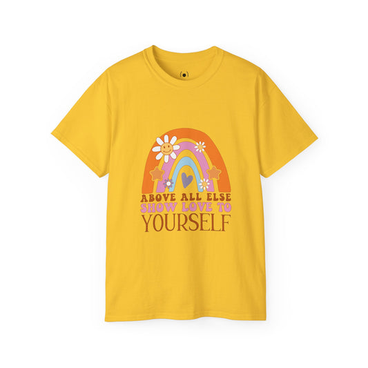 Muéstrate amor a ti mismo Camiseta unisex Ultra Cotton