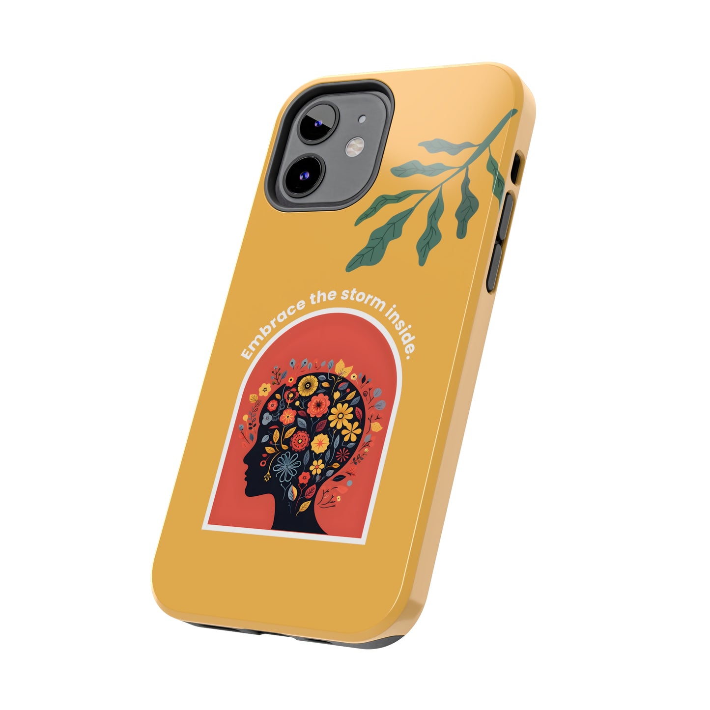 Embrace the Storm Inside Inspirational iPhone Case