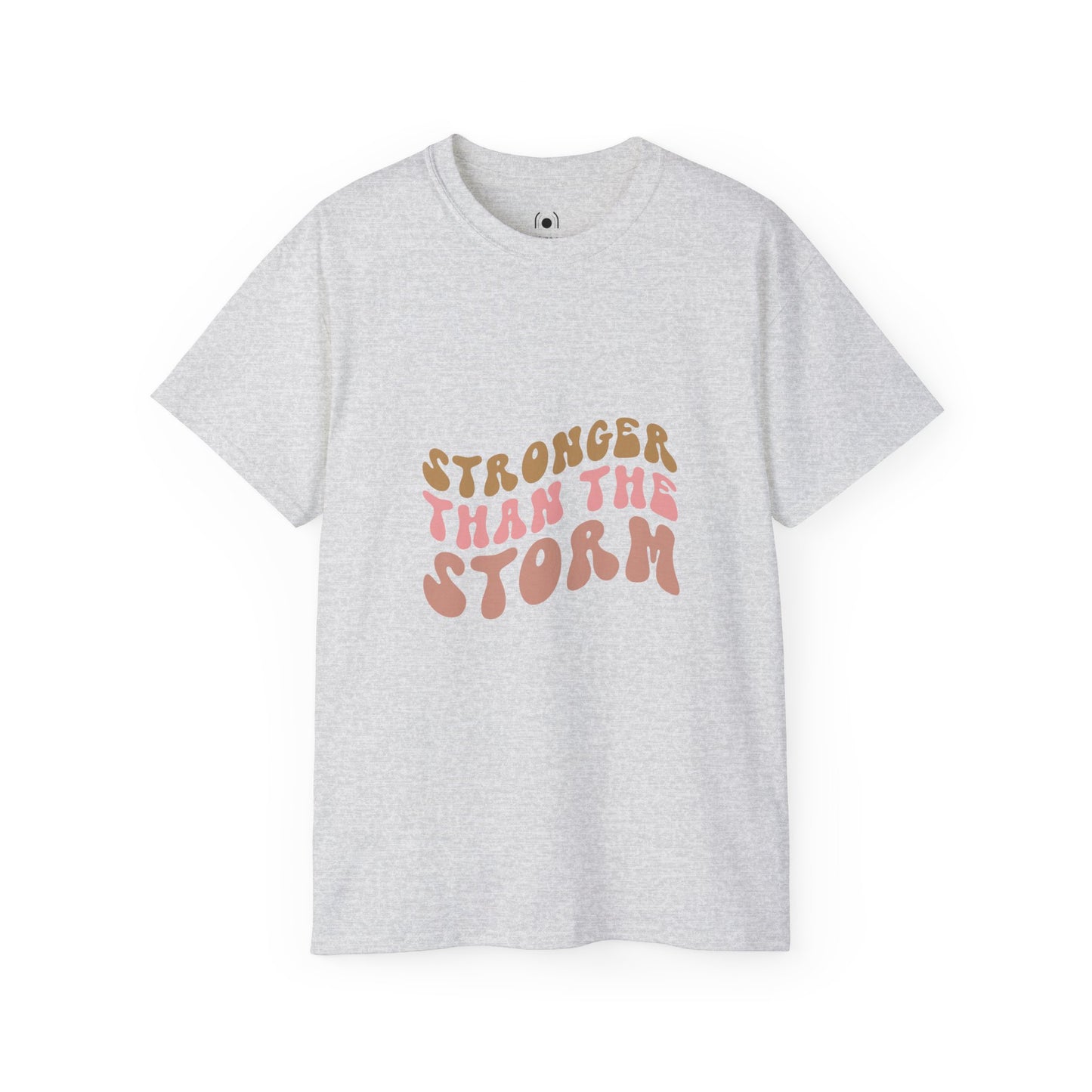 Stronger than the storm Unisex Ultra Cotton T-shirt