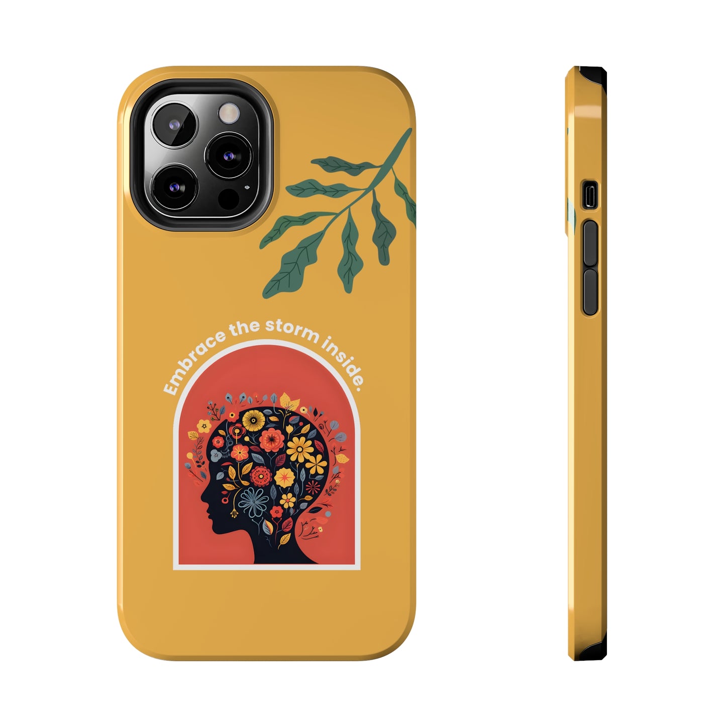 Embrace the Storm Inside Inspirational iPhone Case