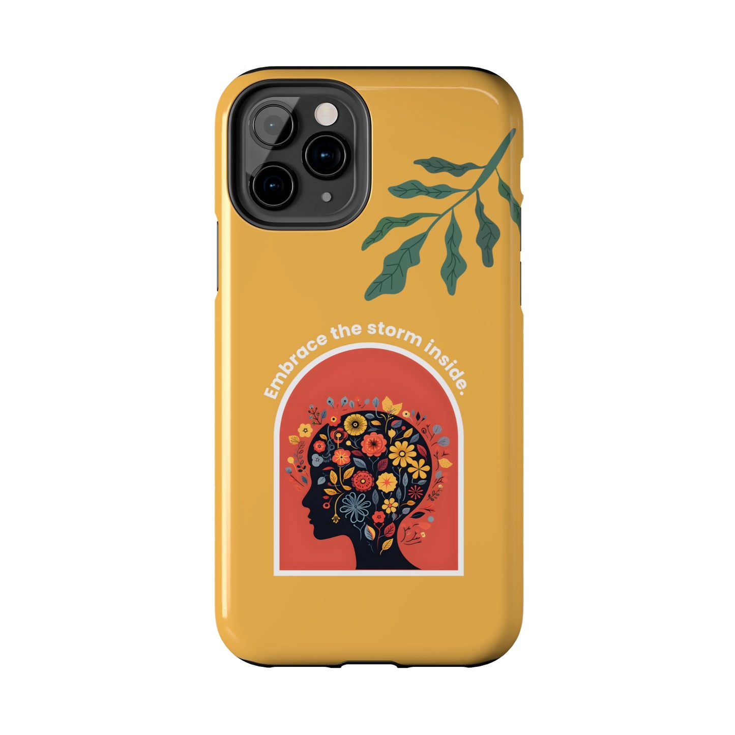 Embrace the Storm Inside Inspirational iPhone Case