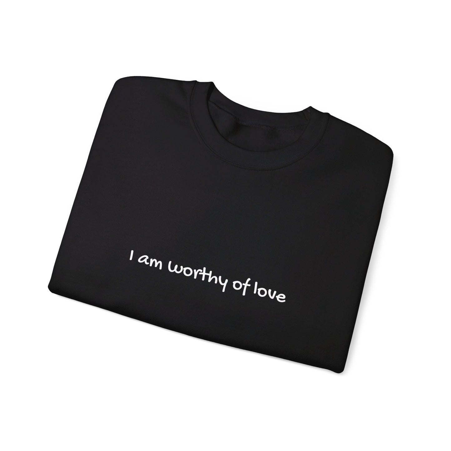 I am worthy of love Unisex Heavy Blend™ Crewneck Sweatshirt