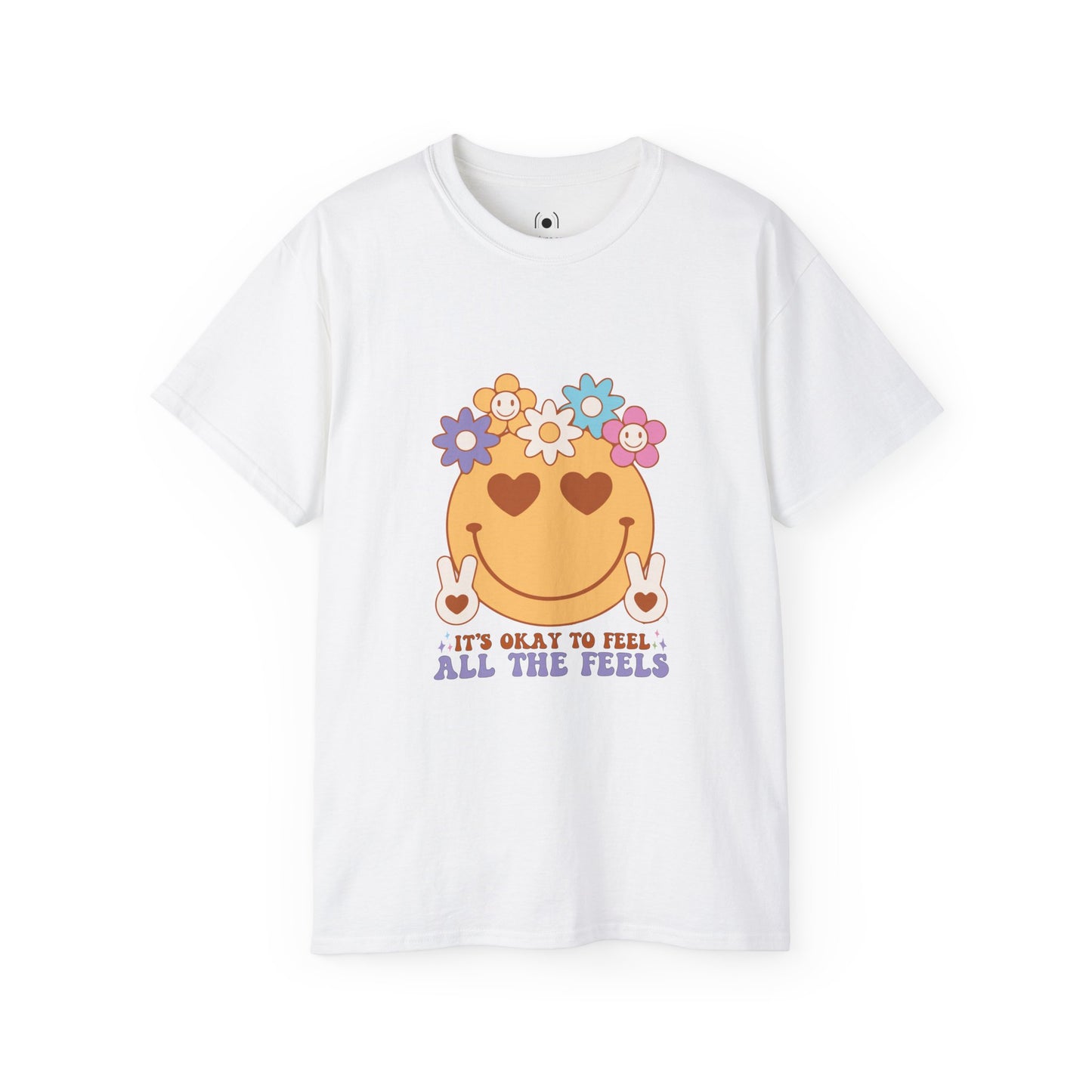 Está bien sentir todos los sentimientos Camiseta unisex ultra algodón