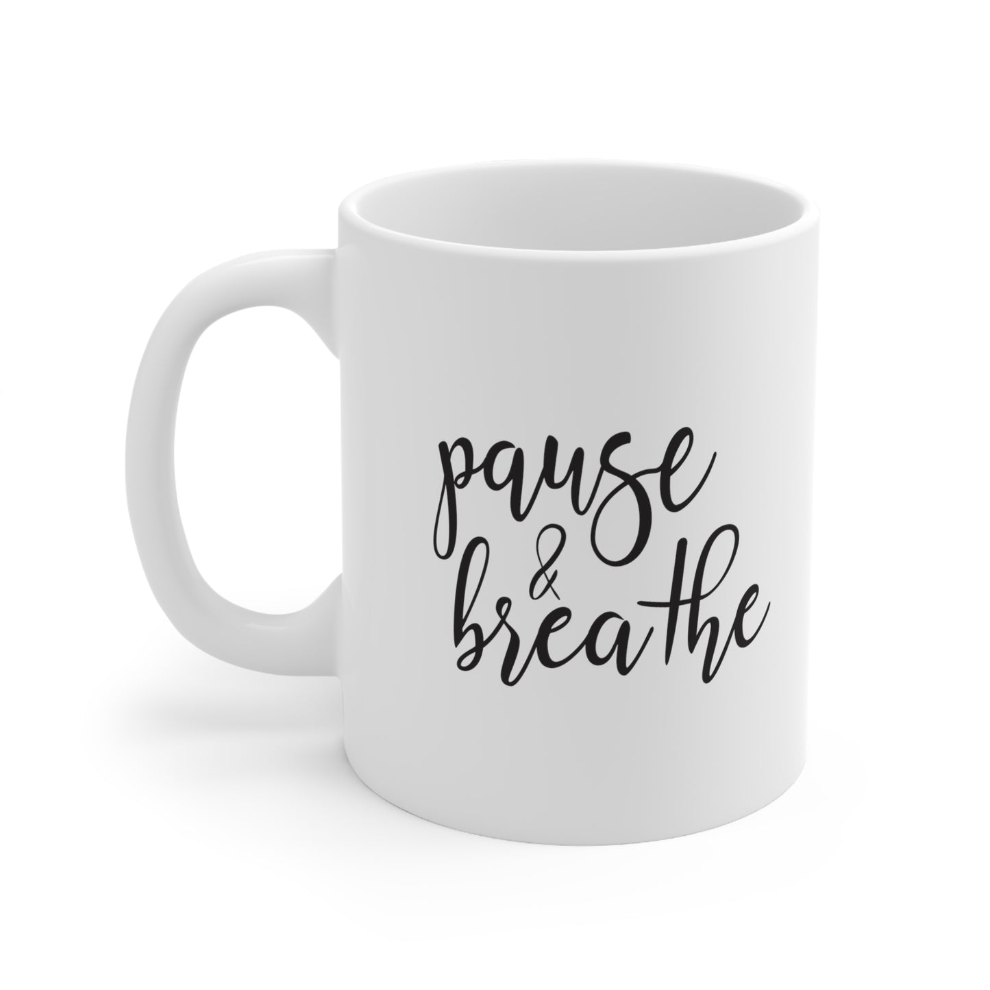 Pause et respiration tasse 11oz