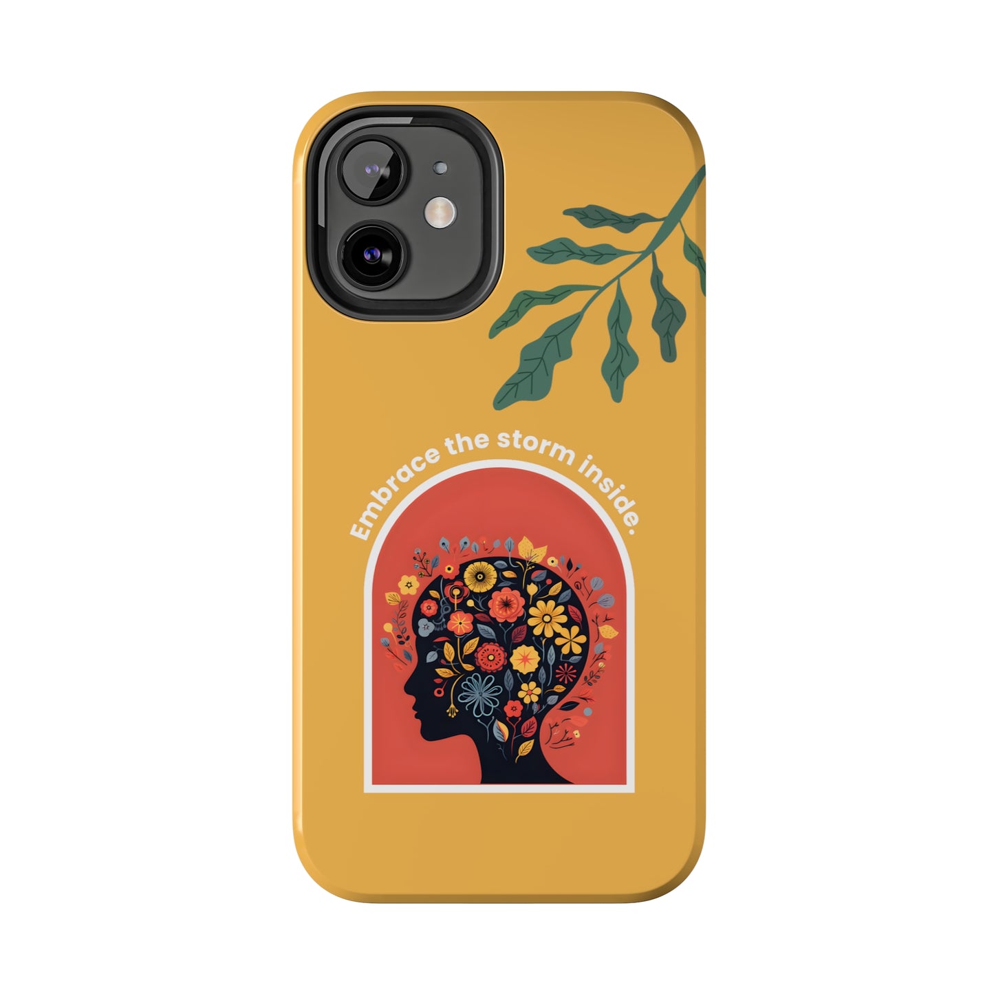 Embrace the Storm Inside Inspirational iPhone Case