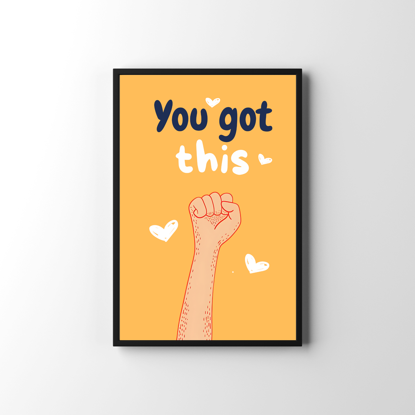 You Got This Digital Poster