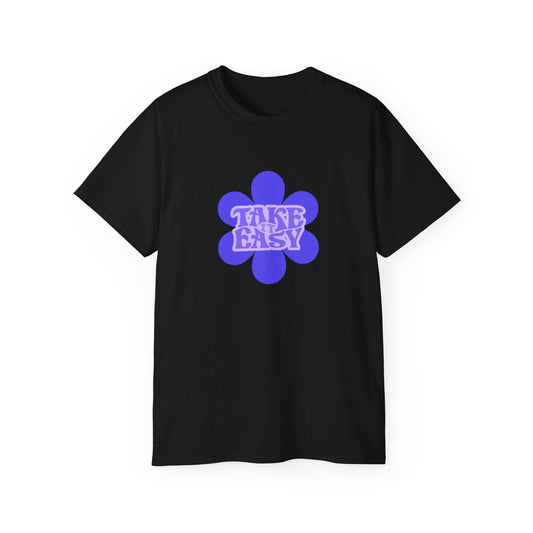 Take It Easy Unisex Ultra Cotton T-shirt