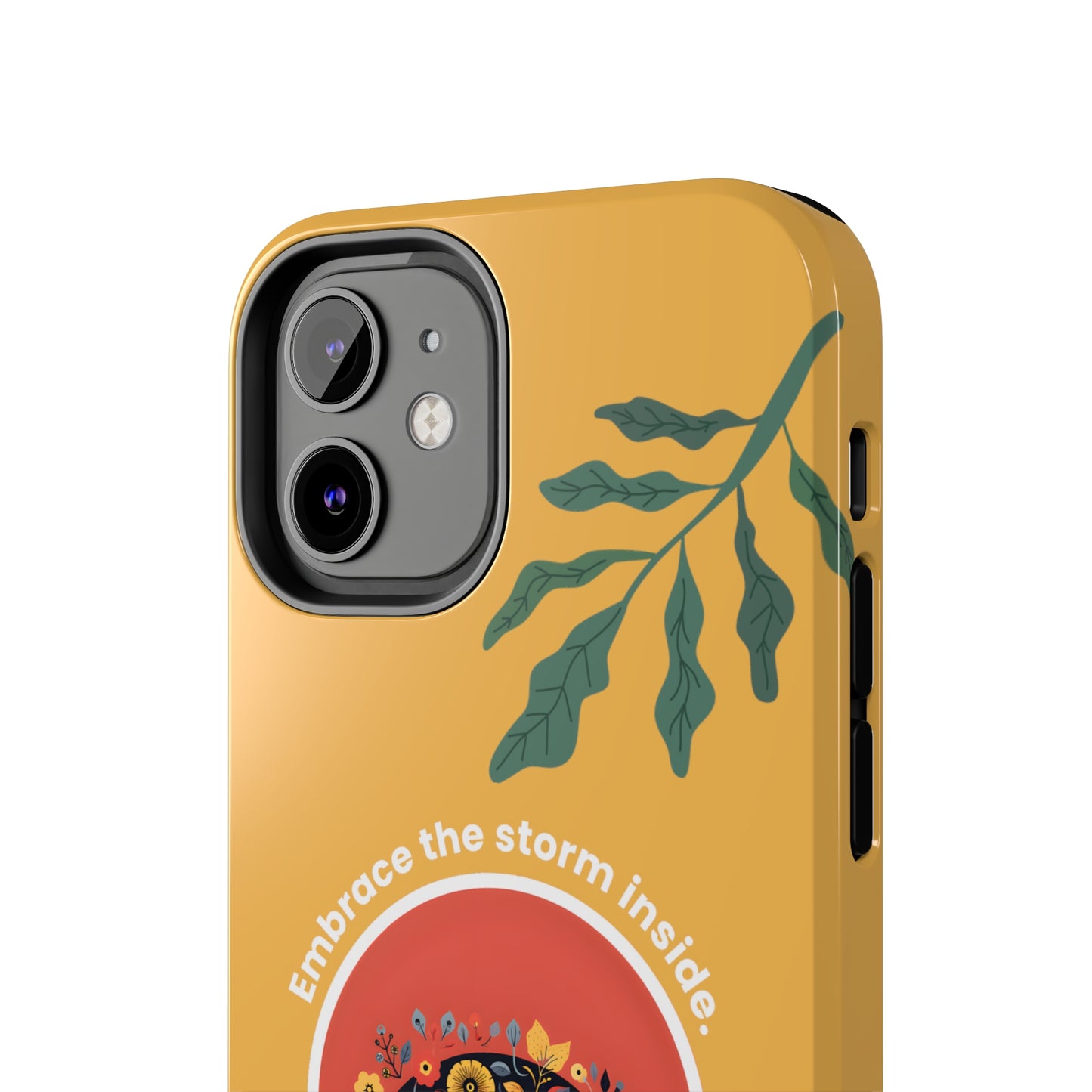 Embrace the Storm Inside Inspirational iPhone Case