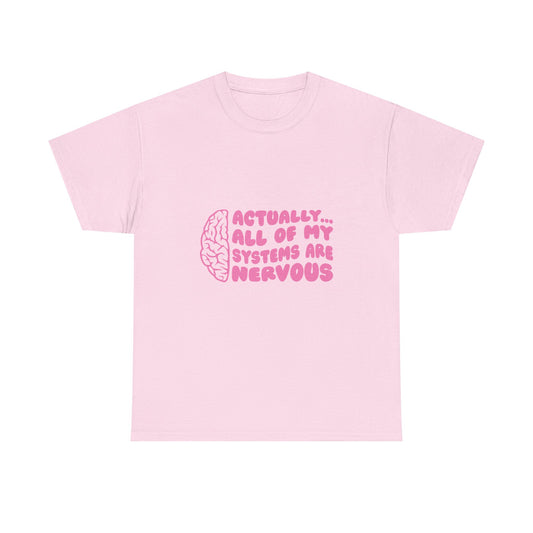 Nervous t-shirt