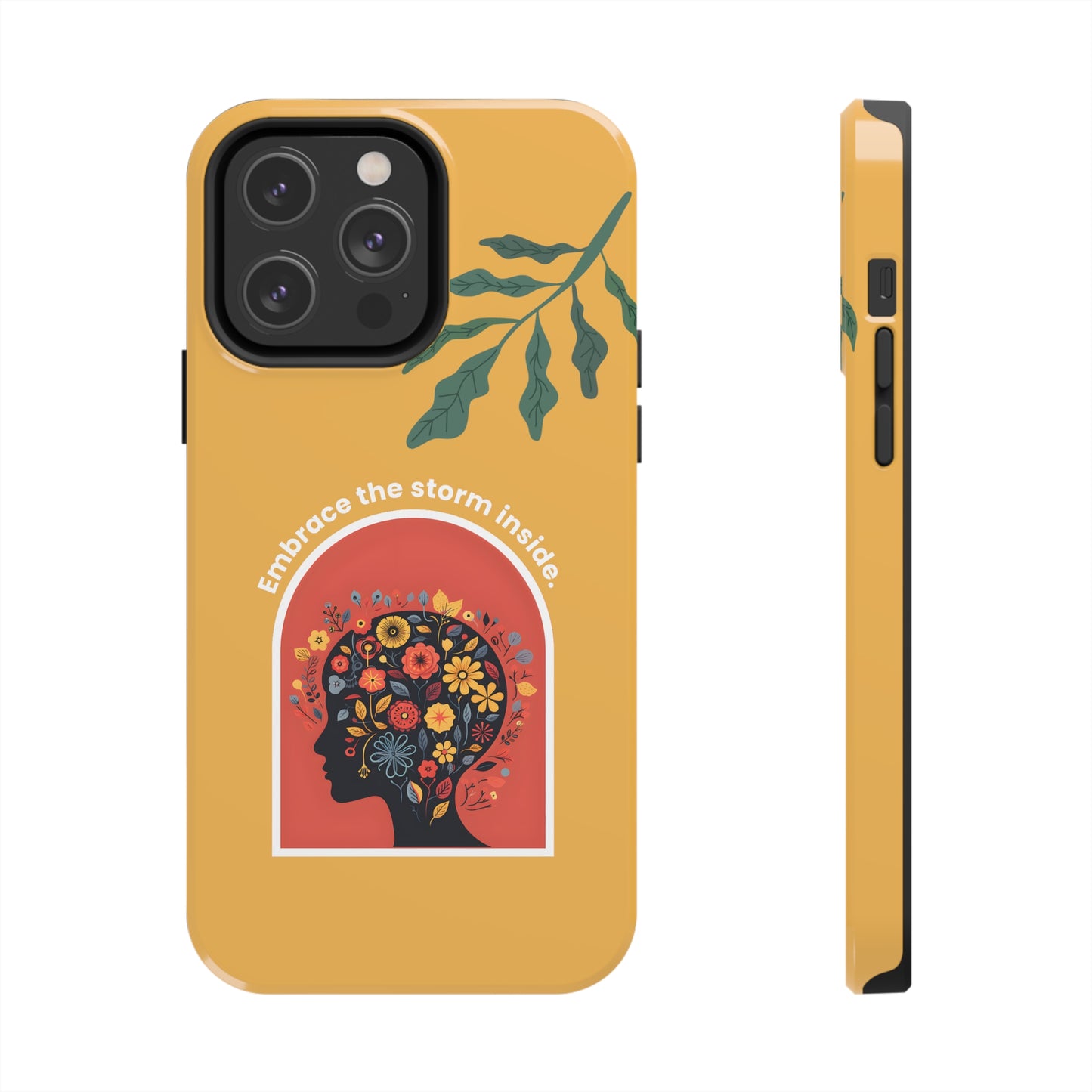 Embrace the Storm Inside Inspirational iPhone Case