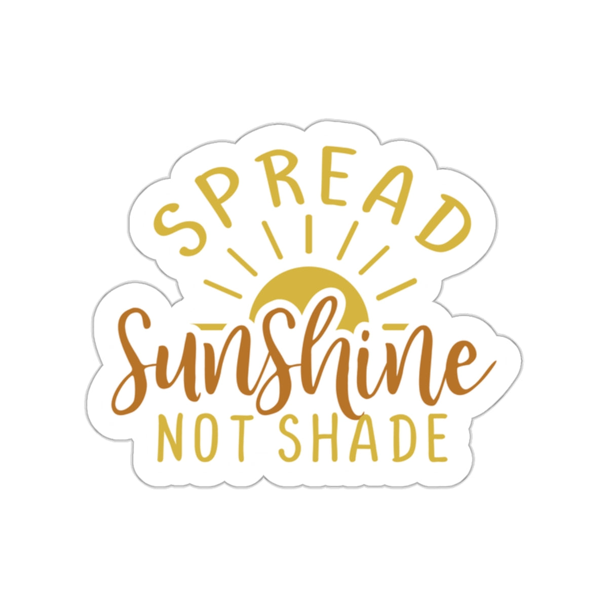 Spread Sunshine Kiss-Cut Sticker