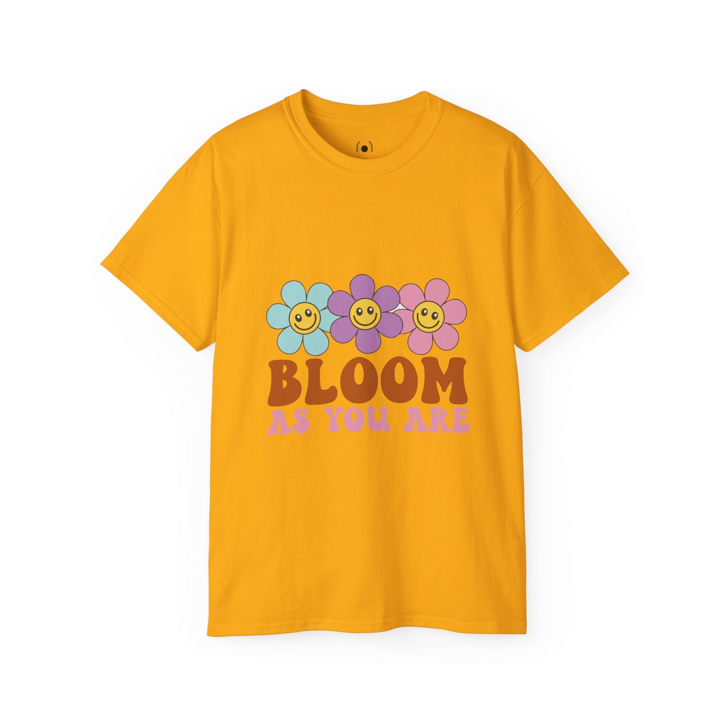 Florece como eres camiseta unisex ultra algodón