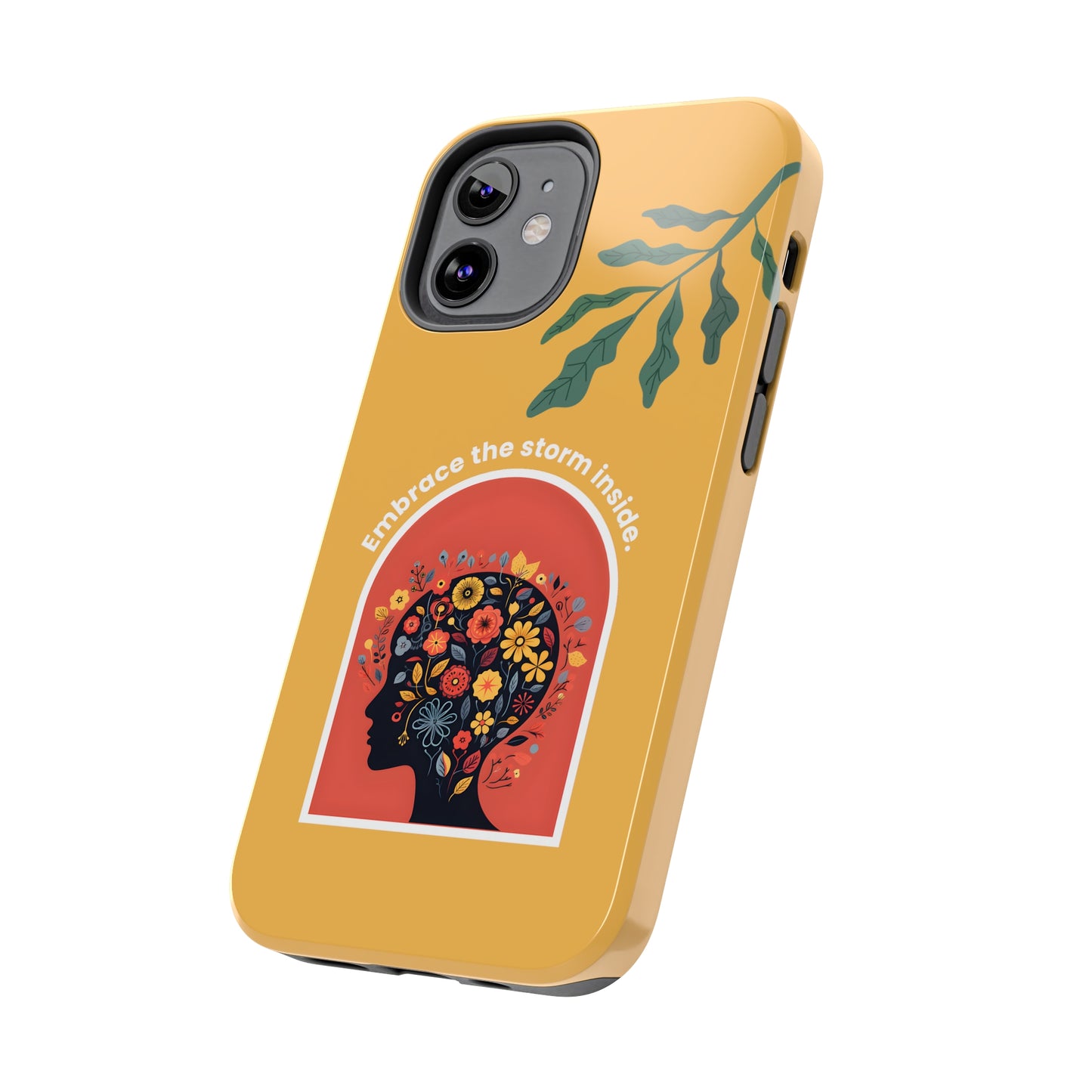 Embrace the Storm Inside Inspirational iPhone Case