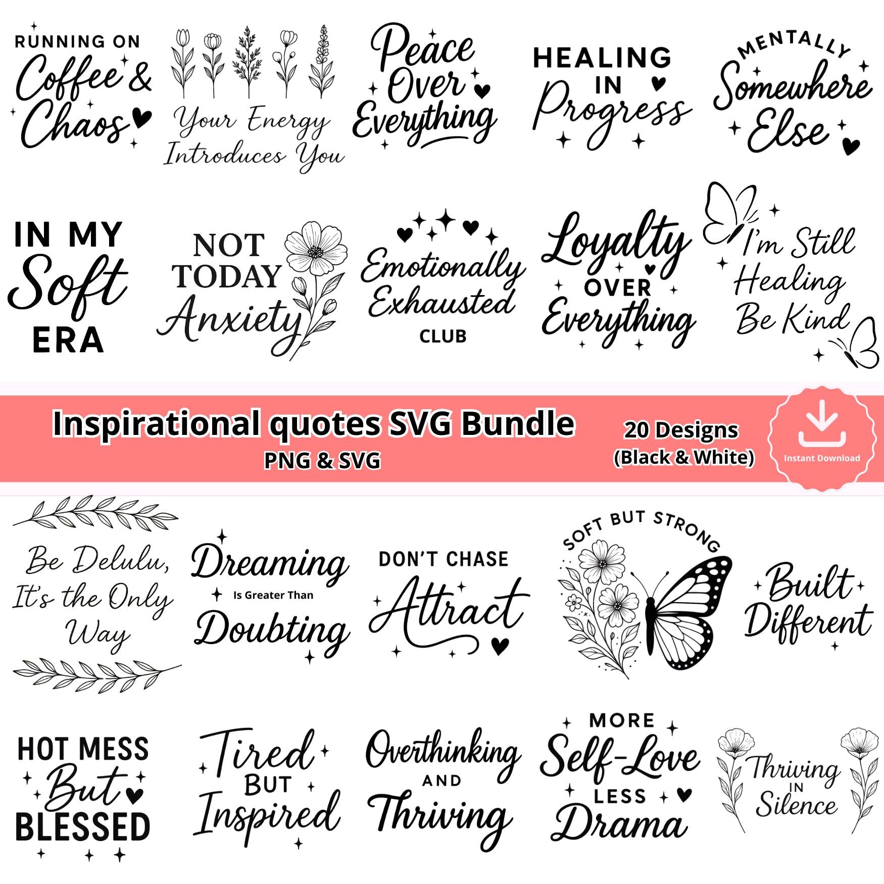 Inspirational Quotes SVG Bundle: Mental Health Affirmations (Digital Download)