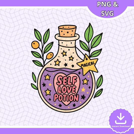 Self Love Potion SVG PNG, Cute Magic Bottle png, Mental Health SVG, Self Care Positive Design, Motivational Printable, Instant Download svg