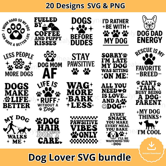 Dog Lover SVG Bundle: Funny Pet Quotes, Dog Mom Clipart (Digital Download)