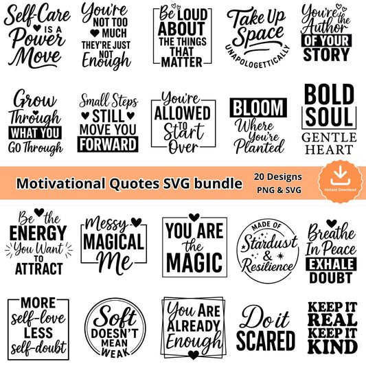 Motivational Quote SVG Bundle: Self-Love PNG Designs (Digital Download)
