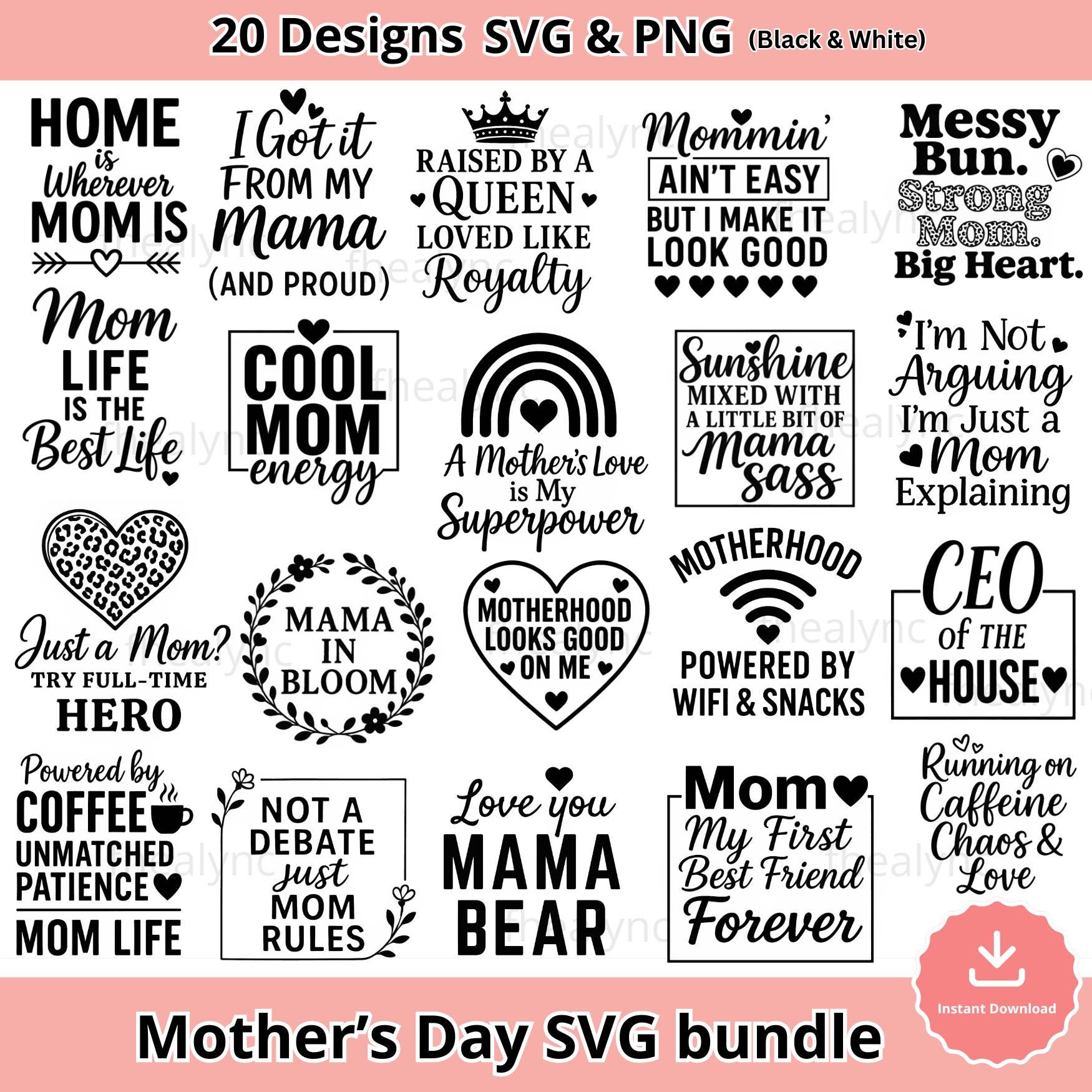 Mother's Day SVG Bundle: Mom Life Quotes (Digital Download)