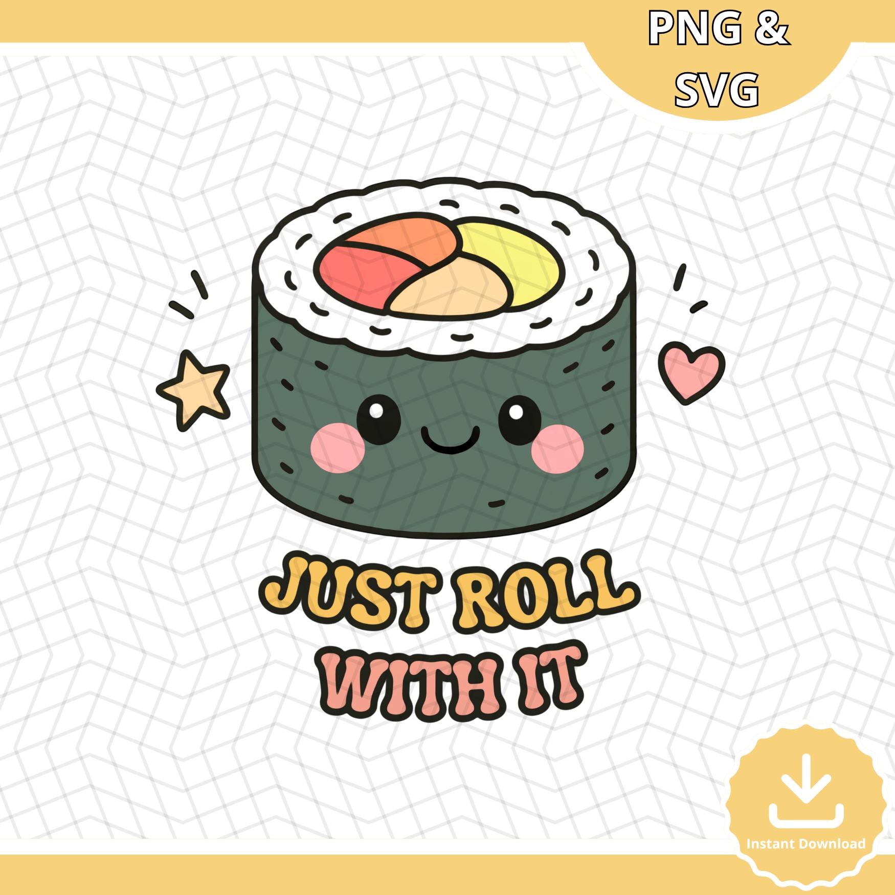Kawaii Sushi SVG PNG: Funny Food Quote Clipart (Commercial License)