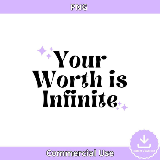 Your Worth is Infinite PNG: Retro Sparkle Clipart (Digital Download)