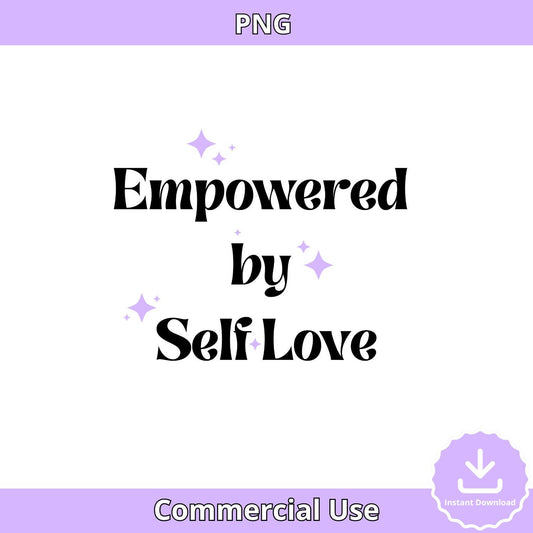 Empowered by Self Love PNG: Retro Affirmation Clipart (Digital Download)