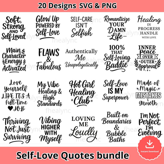 Self-Love Quotes SVG Bundle: 20 Motivational Designs (Digital Download)