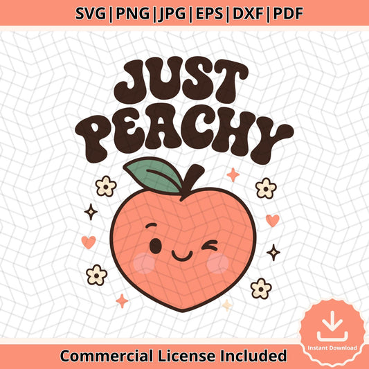 Just Peachy SVG Png Jpg Pdf Dxf Eps, Cute Retro Peach Clipart, Kawaii Fruit Graphic, Groovy Winking Peach Svg, Digital Sublimation Design