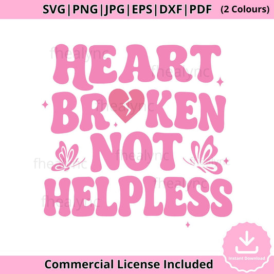 Heartbroken Not Helpless SVG: Retro Feminist Self-Love Clipart (Digital Download)