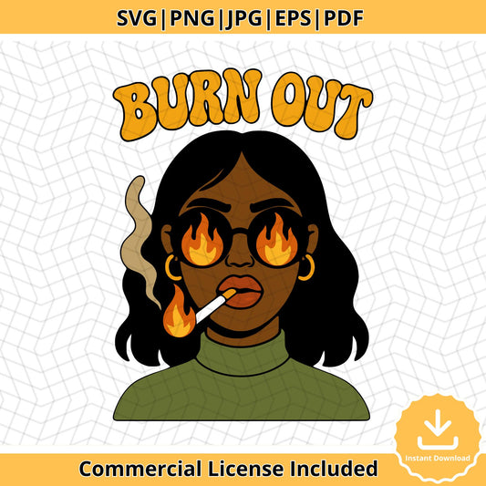 Burnout Girl Svg Png Pdf Eps Jpg, Mental Health Self-Care Clipart, Retro Fire Aesthetic Woman Smoking Art, Woman Smoking with Fire Eyes Svg