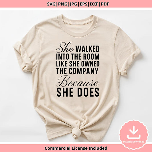 She Owns the Room Quote SVG: Boss Babe Empowerment Design (Digital Download
