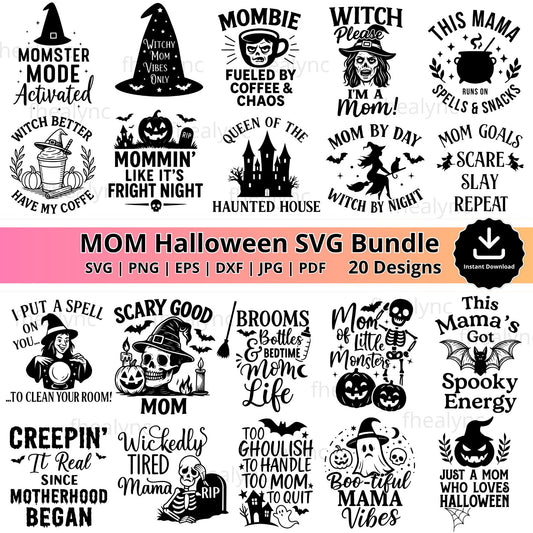 Funny Mom Halloween SVG Bundle: Witch Quotes, Momster Mode (Digital Download)