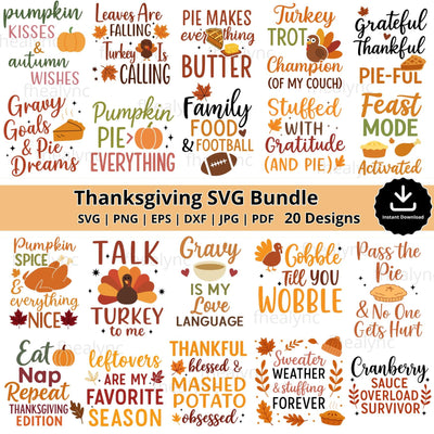 Thanksgiving SVG Bundle, 20 Fall Quote Cut Files, Pumpkin Pie Turkey Autumn Svg Png Eps Dxf Jpg Pdf, Fall Autumn Cricut Silhouette Designs