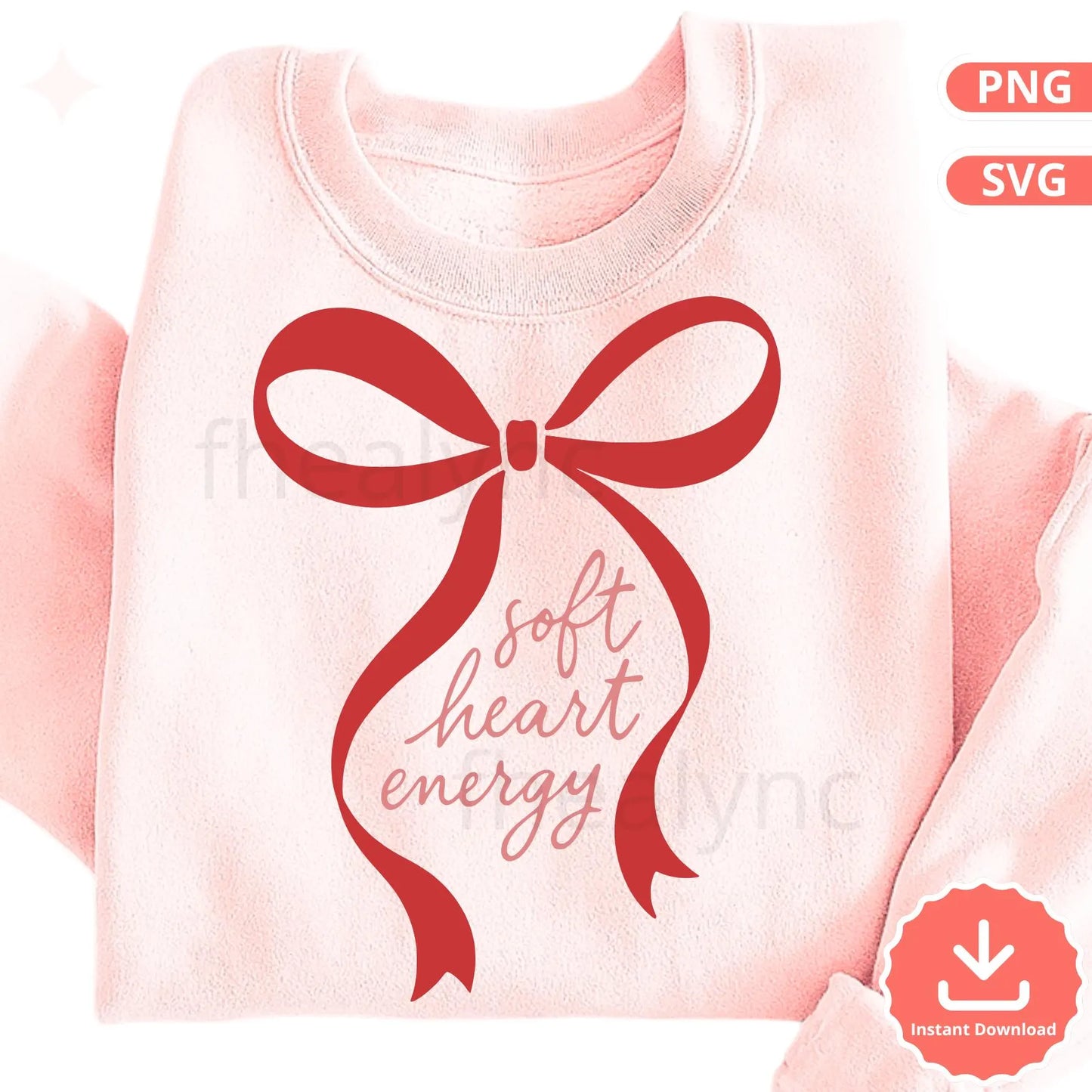 Soft Heart Energy Bow SVG PNG, Valentine Bow Design, Feminine Self Love Quote, Cute Coquette Bow Clipart, Cricut Cut File
