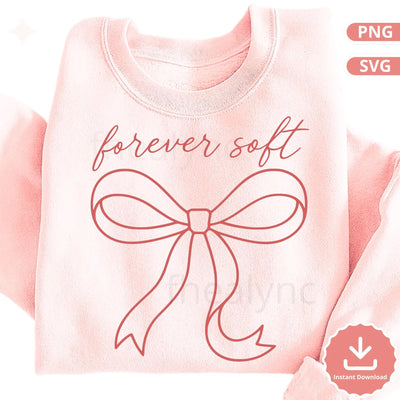 Forever Soft Bow SVG, Feminine Bow SVG Cut File, Soft Girl Aesthetic SVG, Valentine Bow Svg Png for Cricut Silhouette