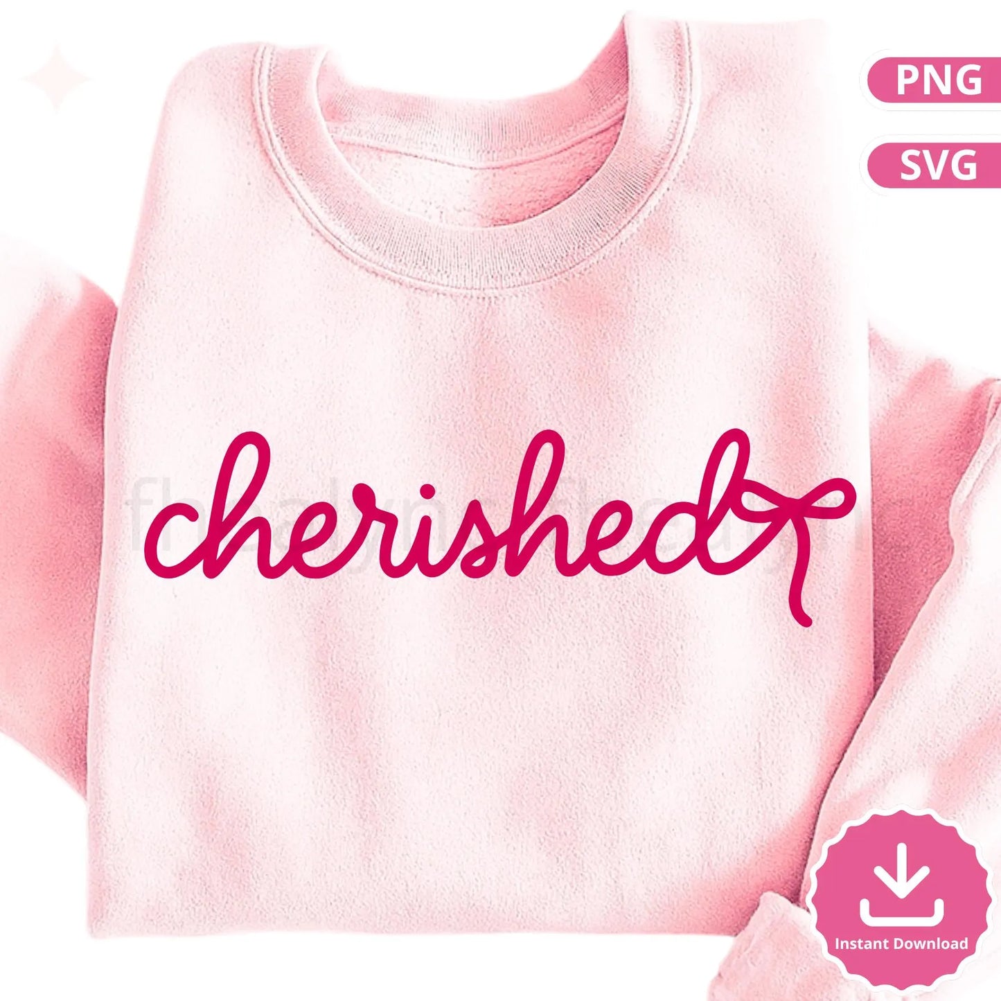 Cherished SVG PNG, Valentine Word Design, Love Quote SVG for Cricut, Self Love Shirt Design, Romantic Script Cut File