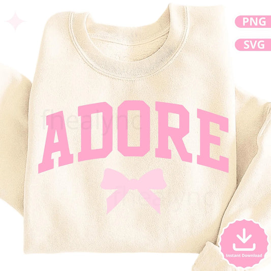 Adore Bow SVG PNG, Cute Coquette Sweatshirt Design, Girly Varsity Text SVG for Cricut Silhouette, Valentine Bow Cut File