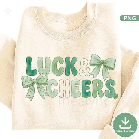 Luck & Cheers PNG, St Patrick’s Day Shirt Design, Green Bow Shamrock PNG, Lucky Irish Graphic, Sublimation Design (Digital Download)