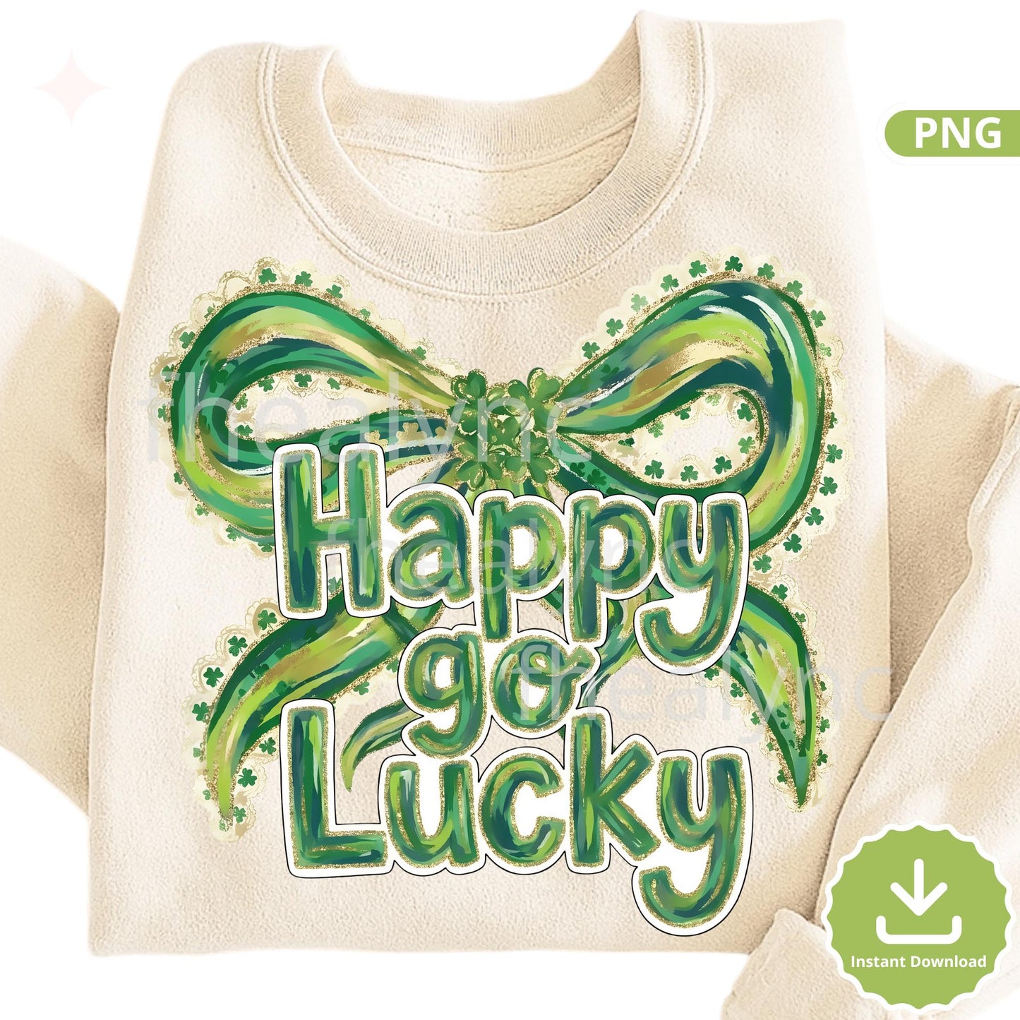 Happy Go Lucky St Patrick’s Day PNG, Green Bow Shamrock Design, Lucky Quote Sublimation, St Patricks Shirt Design